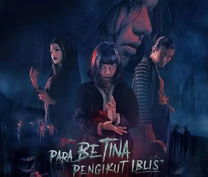 Menjelajahi Sisi Kelam Manusia Dalam Film “Para Betina Pengikut Iblis Part 2” Tayang Hari Ini