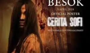 Cerita Sofi: Misteri dan Teror dalam Film Horor Indonesia