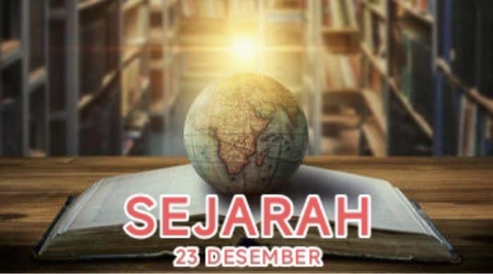 Sejarah 23 Desember