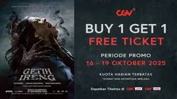 Tiket Film Getih Ireng 2025 di CGV: Promo Buy 1 Get 1 Free 26 Tiket Film Getih Ireng 2025 di CGV: Promo Buy 1 Get 1 Free
