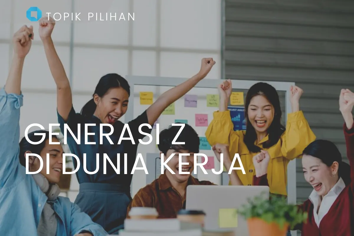 Generasi Z: Rentang Tahun Kelahiran dan Ciri Khas yang Membentuk Dunia Digital 1 Generasi Z: Rentang Tahun Kelahiran dan Ciri Khas yang Membentuk Dunia Digital