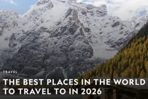 25 Destinasi Terbaik Dunia 2026: 4 di Asia Menurut NatGeo