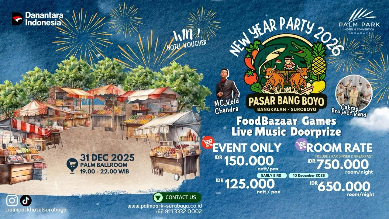 Pesta Tahun Baru Paling Pecah di Surabaya! Pasar Bang Boyo Siap Guncang Palm Park Hotel Sambut 2026