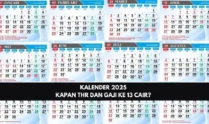 Kalender 2025 Kapan THR dan Gaji ke 13 Cair