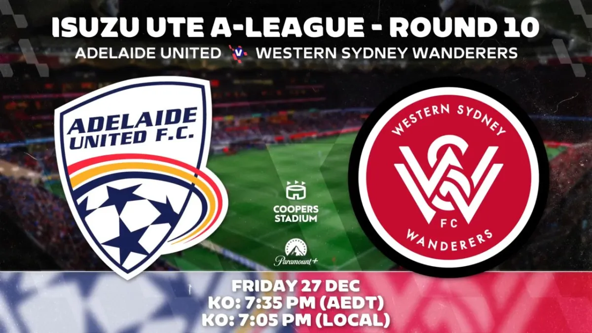Prediksi Pertandingan Sepak Bola: Adelaide United vs Western Sydney Wanderers di A-League 2025