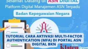 Panduan Lengkap Mengaktifkan Akun ASN Digital untuk ASN dan PPPK