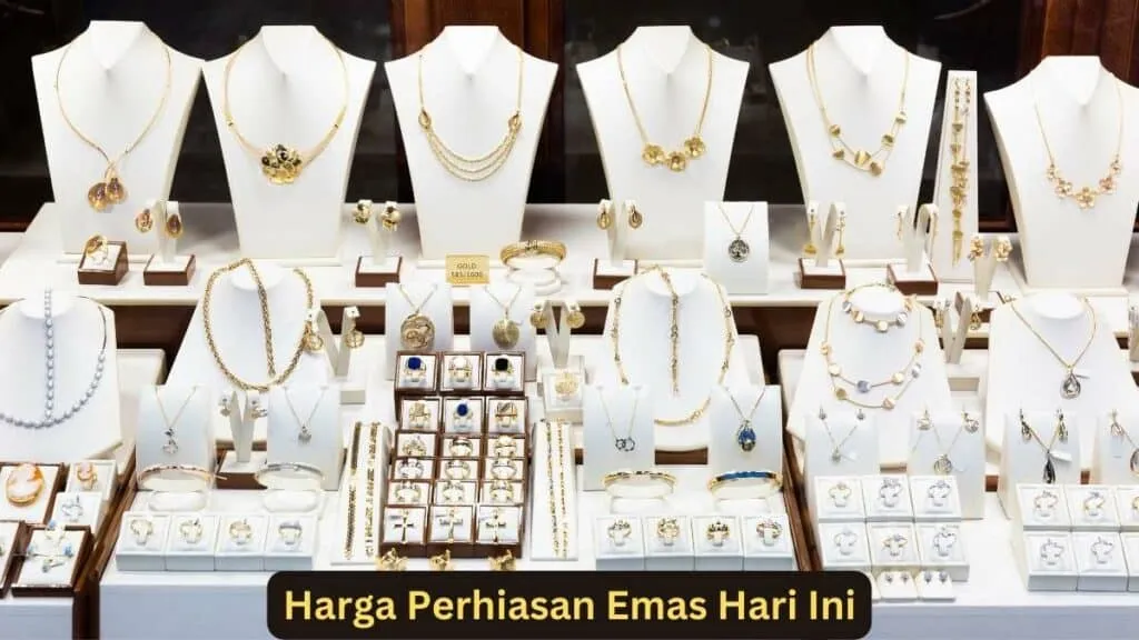 Harga Emas Perhiasan Hari Ini