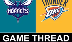 Hornets vs Thunder game thread
