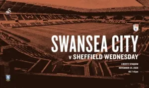 Swansea City, Sheffield Wednesday