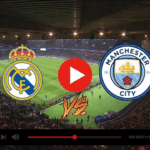 Real Madrid ,Manchester City