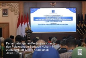 Penandatanganan Perjanjian Bantuan Hukum 2026, Akses Keadilan di Jatim Semakin Merata