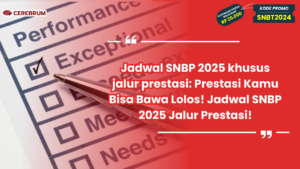 Penerimaan Mahasiswa Baru Melalui Jalur SNBP 2026: Data dan Proses Seleksi