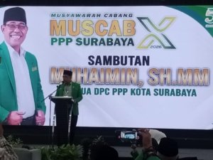 Muscab X PPP Surabaya Dorong Transformasi Menuju Pemilu 2029