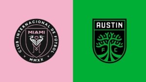 Panduan Lengkap untuk Menonton Pertandingan Inter Miami CF vs Austin FC di MLS