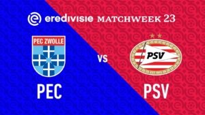 Kemenangan Telak PSV di Kandang PEC Zwolle